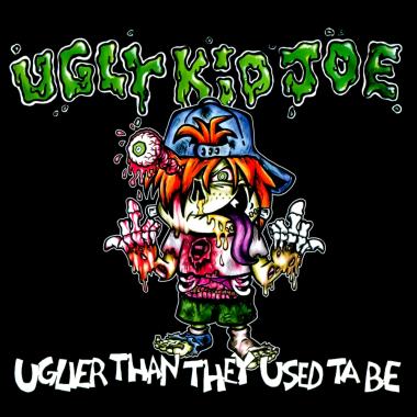Ugly Kid Joe -  Uglier Than They Used ta Be